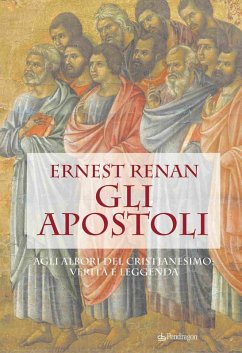 Cover Gli apostoli. Agli albori del cristianesimo: verità e leggenda