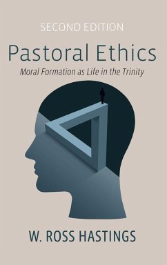 Pastoral Ethics, Second Edition - Hastings, W. Ross Pastoral Ethics, Second Edition - Hastings, W. Ross