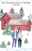 The Christmas Barn Calamity