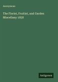 The Florist, Fruitist, and Garden Miscellany 1858