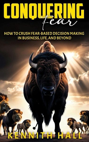 Conquering Fear Conquering Fear
