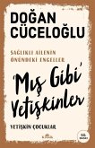 Mis Gibi Yetiskinler Mis Gibi Yetiskinler