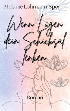 Cover Wenn Lügen dein Schicksal lenken