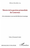 Théorie de la question primordiale du Cameroun