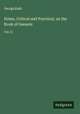 Notes, Critical and Practical, on the Book of Genesis