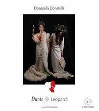 Dante + Leopardi - Donatelli, Donatella
