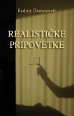 Realisticke pripovetke Realisticke pripovetke