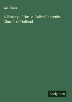 Cover A History of the so-Called Jansenist Church of Holland