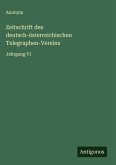 Zeitschrift des deutsch-österreichischen Telegraphen-Vereins