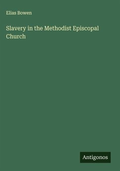 Cover Slavery in the Methodist Episcopal Church