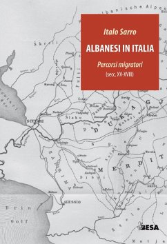 Albanesi in Italia. Percorsi migratori (secc.XV-XVIII) Cover Albanesi in Italia. Percorsi migratori (secc.XV-XVIII)
