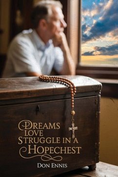Dreams Love Struggle in a Hopechest Cover Dreams Love Struggle in a Hopechest