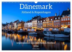 Dänemark - Jütland & Kopenhagen, Impressionen aus dem hohen Norden (Wandkalender 2026 DIN A3 quer), CALVENDO Monatskalender