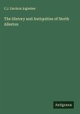 The History and Antiquities of North Allerton The History and Antiquities of North Allerton