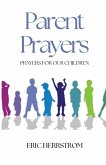 Parent Prayers Parent Prayers