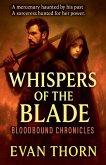 Whispers of the Blade Whispers of the Blade