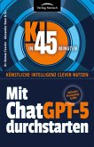 Mit ChatGPT-5 durchstarten Mit ChatGPT-5 durchstarten