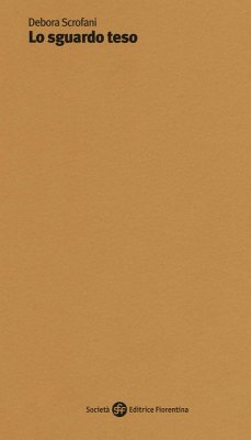 Lo sguardo teso - Scrofani, Debora