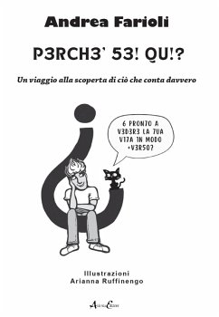 Perché sei qui? Un viaggio alla scoperta di ciò che conta davvero - Farioli, Andrea