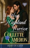 To Woo a Highland Warrior To Woo a Highland Warrior