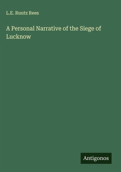 Cover A Personal Narrative of the Siege of Lucknow