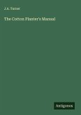The Cotton Planter's Manual