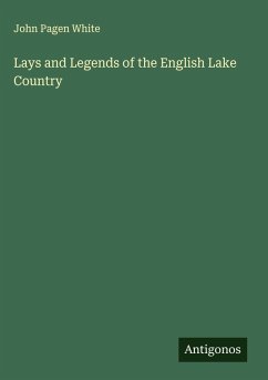 Cover Lays and Legends of the English Lake Country