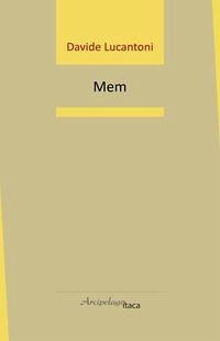 Mem - Lucantoni, Davide