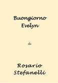 Buongiorno Evelyn (eBook, ePUB)