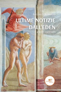 Cover Ultime notizie dall'Eden e altri racconti (eBook, ePUB)