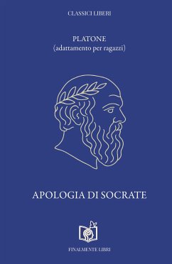 Apologia di Socrate (eBook, ePUB) - Platone
