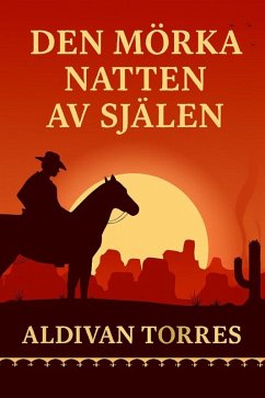 Den Mörka Natten av Själen (eBook, ePUB) - Torres, Aldivan