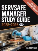 ServSafe Manager Exam Prep 2025-2026 (eBook, ePUB)