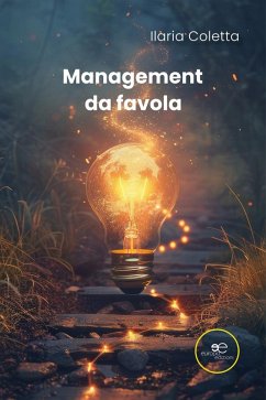Management da favola (eBook, ePUB) - Coletta, Ilaria