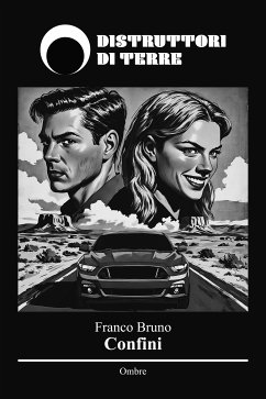 Confini (eBook, ePUB) - Bruno, Franco