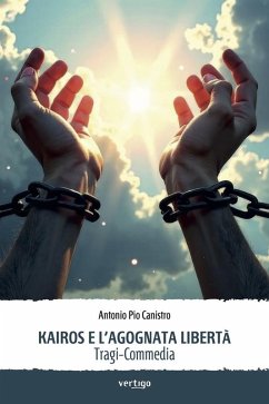 Cover Kairos e l'agognata libertà (eBook, ePUB)