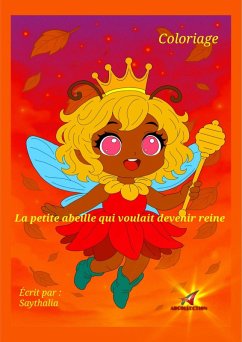 Cover La petite abeille qui voulait devenir reine (eBook, ePUB)
