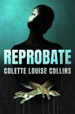 Reprobate (eBook, ePUB) Reprobate (eBook, ePUB)