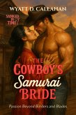 The Cowboy's Samurai Bride (eBook, ePUB)