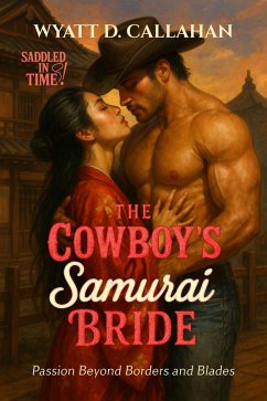 Cover The Cowboy's Samurai Bride (eBook, ePUB)