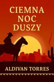 Ciemna noc Duszy (eBook, ePUB) Ciemna noc Duszy (eBook, ePUB)