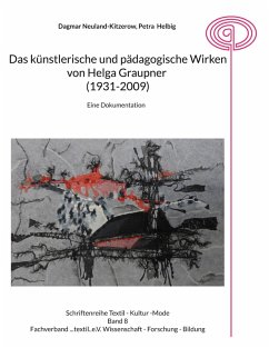 Cover Das künstlerische und pädagogische Wirken von Helga Graupner (1931-2009) (eBook, ePUB)