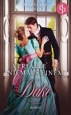 Verfalle niemals einem Duke (eBook, ePUB)