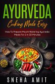 Ayurveda Cooking Made Easy (eBook, ePUB) Ayurveda Cooking Made Easy (eBook, ePUB)