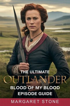 Cover The Ultimate Outlander: Blood of My Blood Episode Guide (eBook, ePUB)