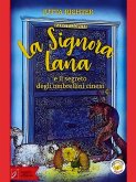 La Signora Lana e il segreto degli ombrellini cinesi (eBook, ePUB)