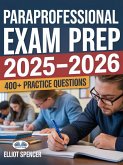 ParaProfessional Exam Prep 2025-2026 (eBook, ePUB) ParaProfessional Exam Prep 2025-2026 (eBook, ePUB)