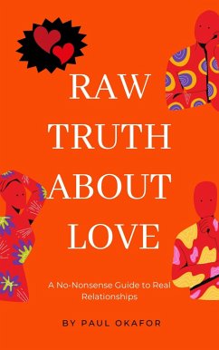 Cover The Raw Truth About Love (eBook, ePUB)