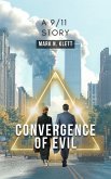 Convergence of Evil (eBook, ePUB)