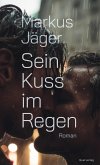 Sein Kuss im Regen (eBook, ePUB)